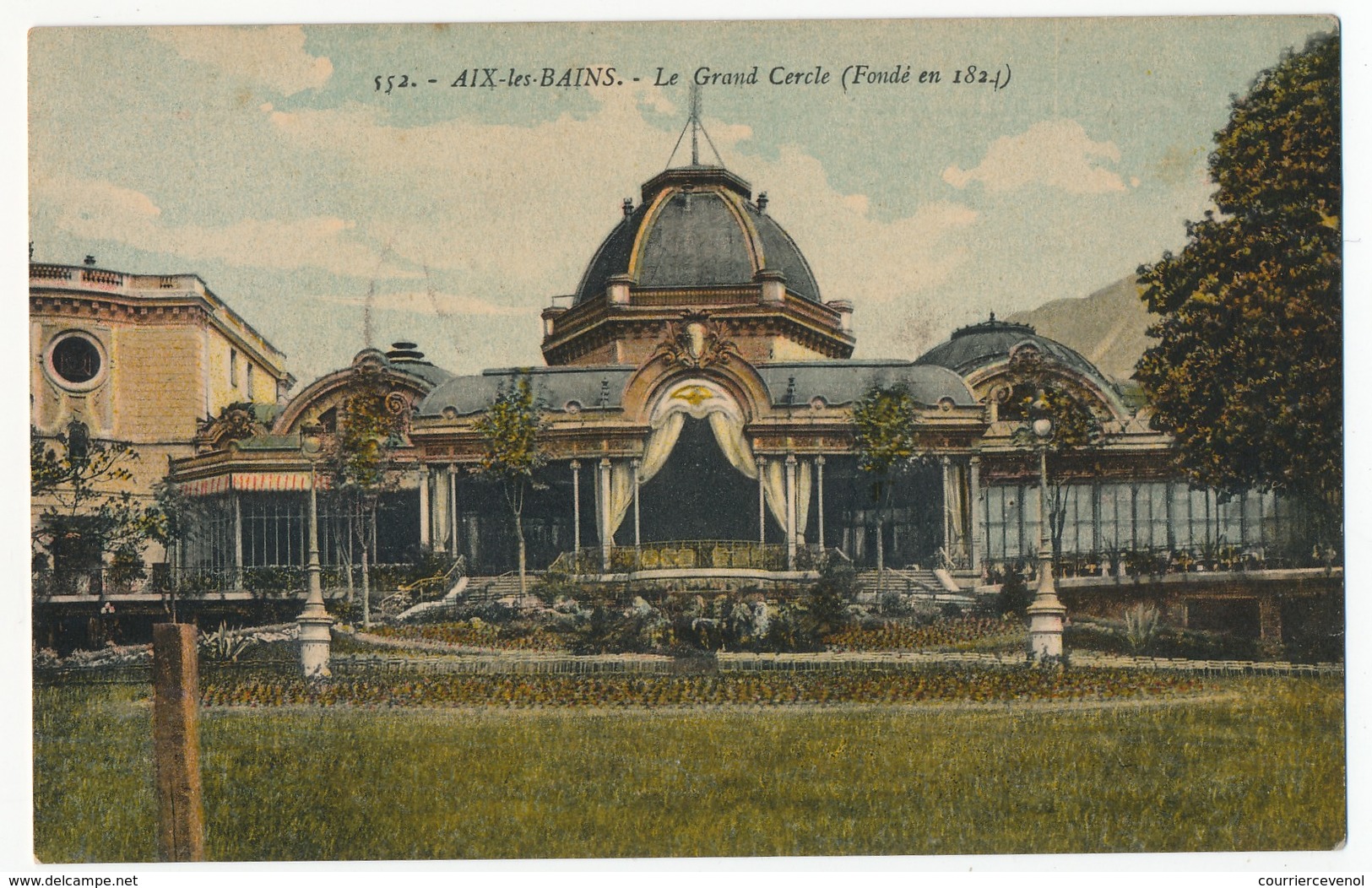 FRANCE - Cachet "Hopital Aux. Gd. Hotel - Ville D'Aix Les Bains" Sur CP "le Grand Cercle" 1915 - WW I