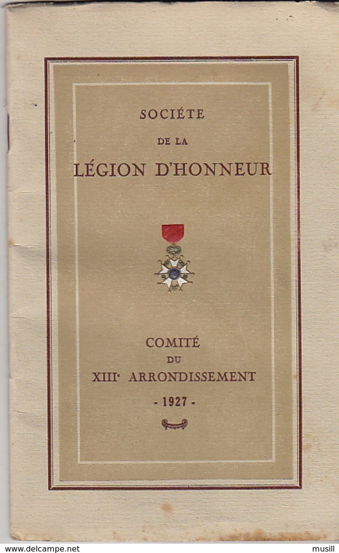 Société De La Légion D'Honneur Du XIIIe Arrondissement De La Section De Paris. Annuaire 1928. - Français