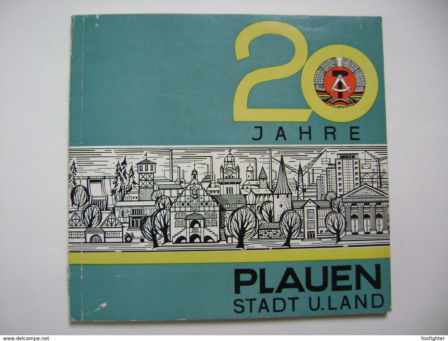 Germany DDR: 20 Jahre PLAUEN Stadt U. Land 1969, Brochure 96 Pages, Photos History Buildings Industry Sport Politics Etc - Altri & Non Classificati