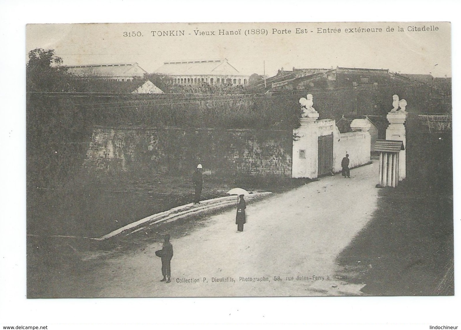 INDOCHINE  Tonkin  Vietnam Vieux Hanoi Porte Est Citadelle TB 2 Scans Colonies Françaises  Dieulefils - Viêt-Nam