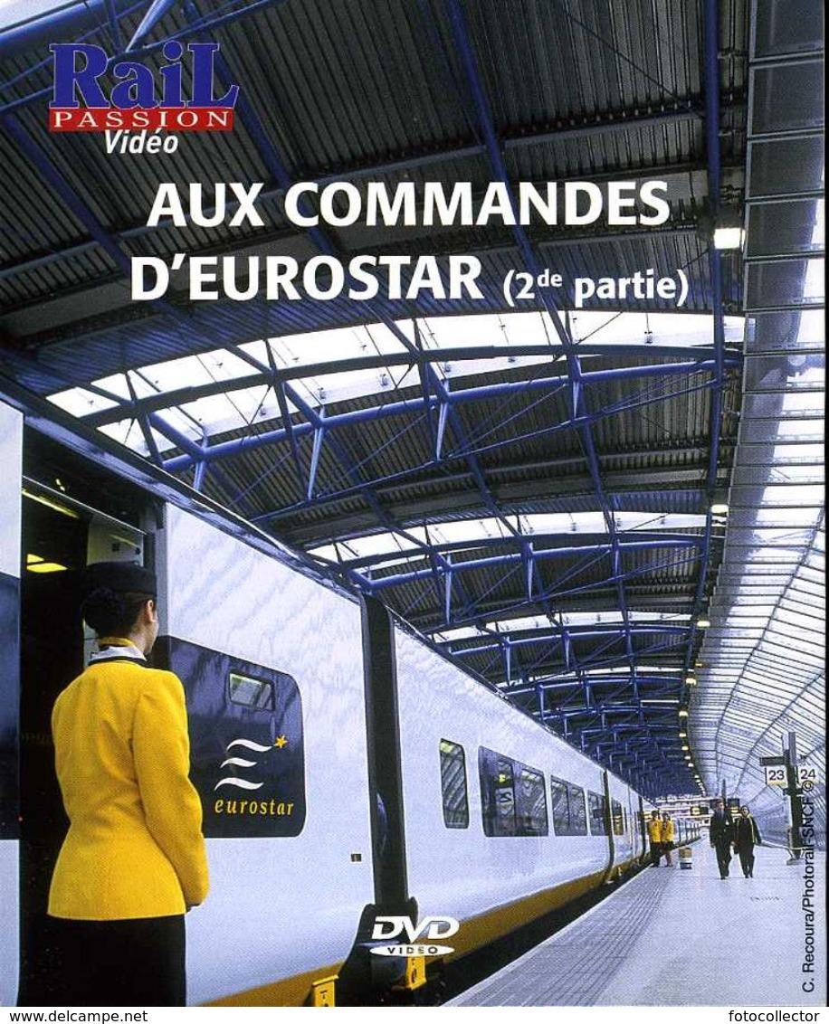 Train : Aux Commandes D'Eurostar (2ème Partie) - Documentary