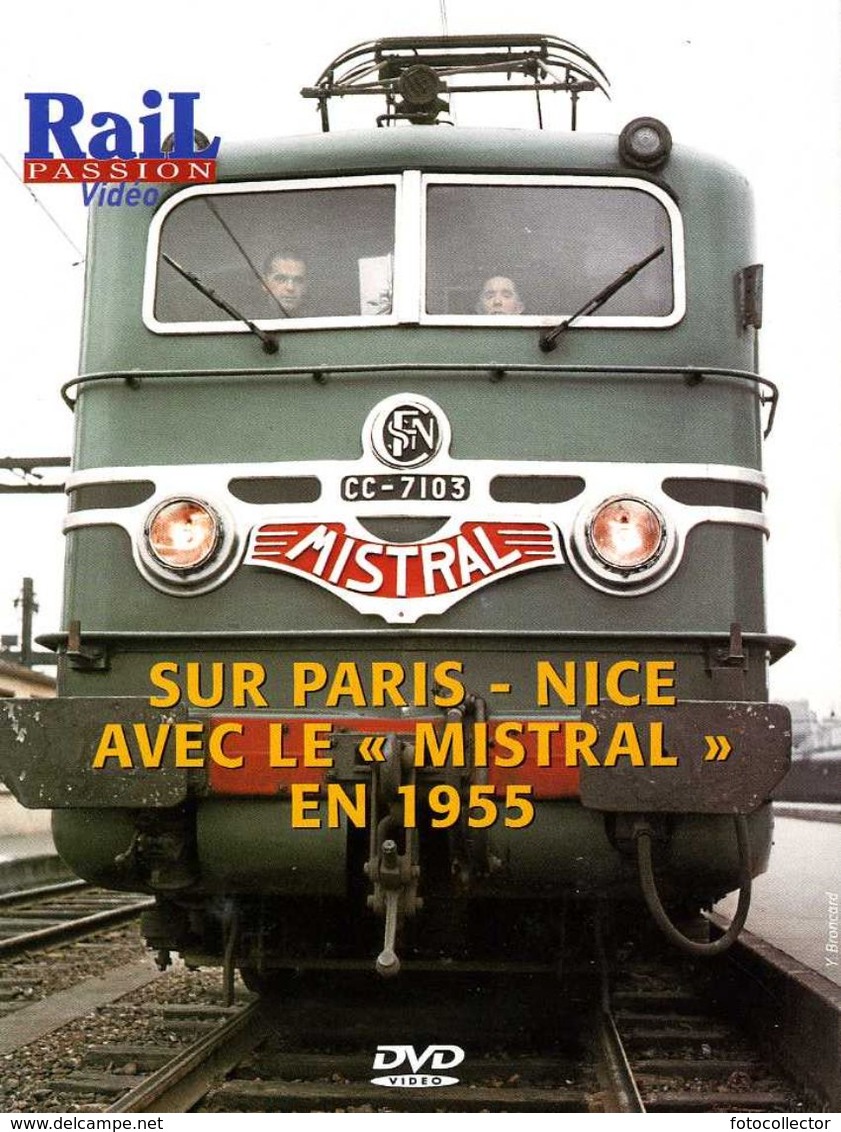 Train : Sur Paris Nice (06) Avec Le Mistral En 1955 - Documentaires