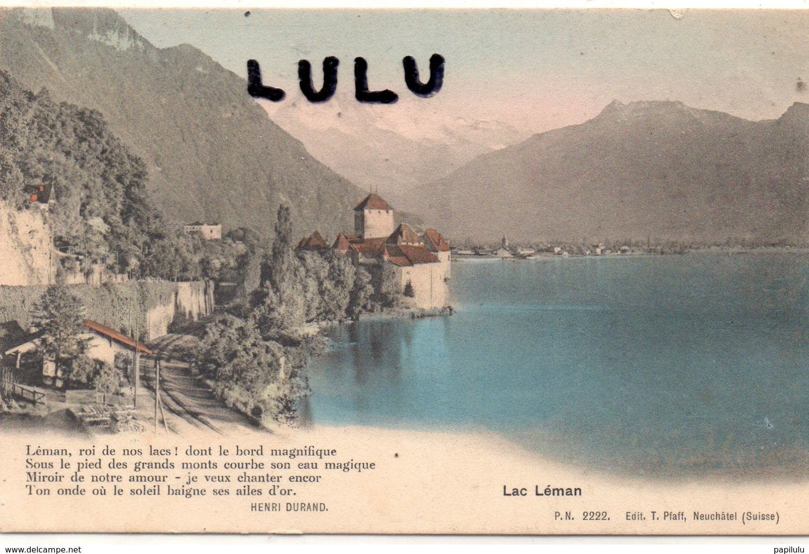 SUISSE : VD : Précurseur édit. T Pfaff N° 2222 : Lac Léman Avec Un Vers De Henri Durand - Autres & Non Classés