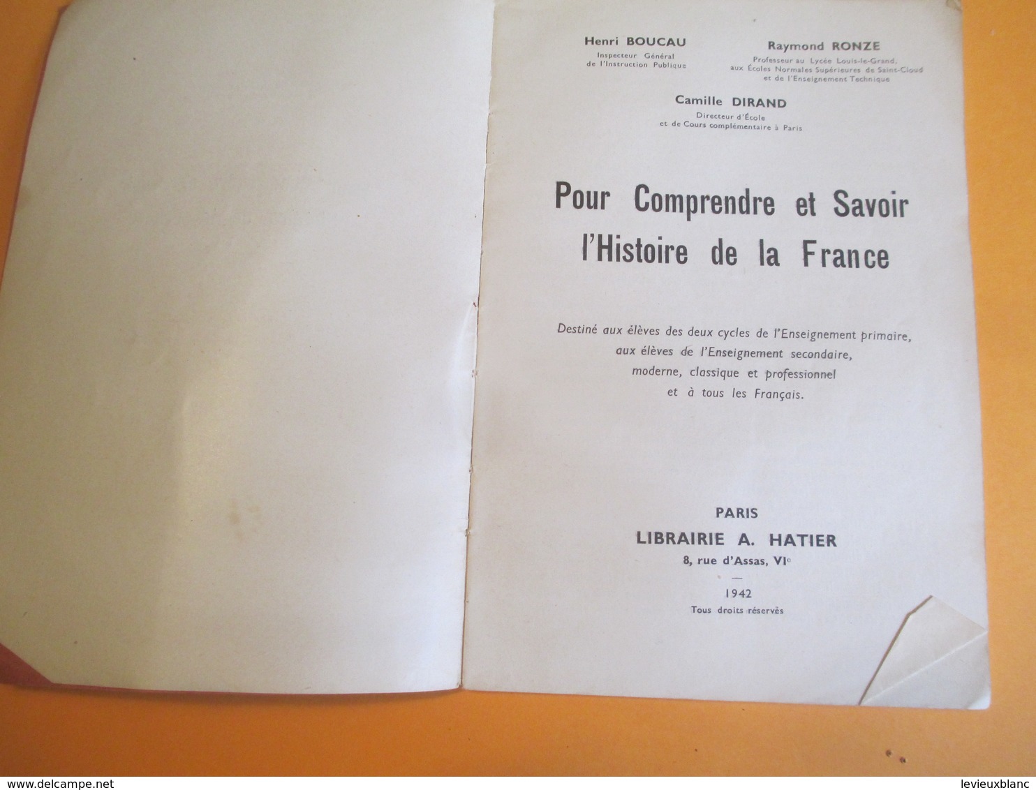 Livret Patriotique/"Pour Comprendre Et Savoir L'Histoire De La France/Boucau-Dirand/Hatier/Paris/Occupation/1942  LIV141 - Programma's