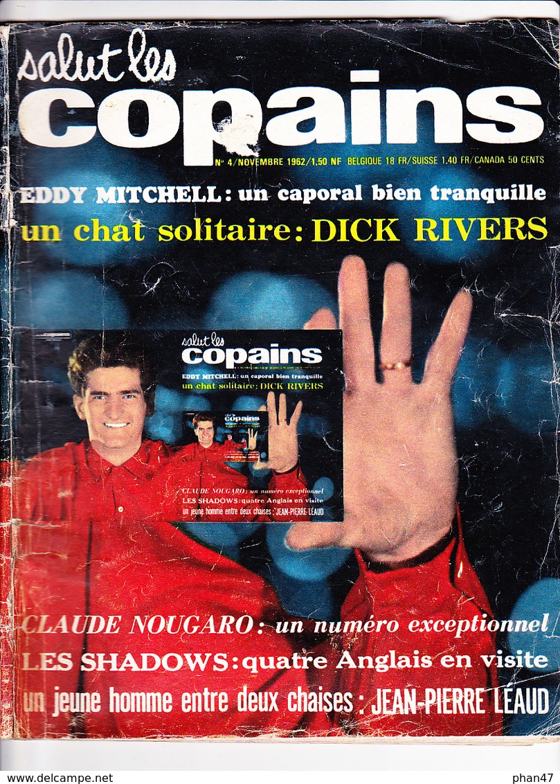 S.L.C. SALUT LES COPAINS N°4 / 11/1962  Dick Rivers, (poster), Eddy Mitchell, Claude Nougaro, Les Shadows, Johnny, Leaud - Musique