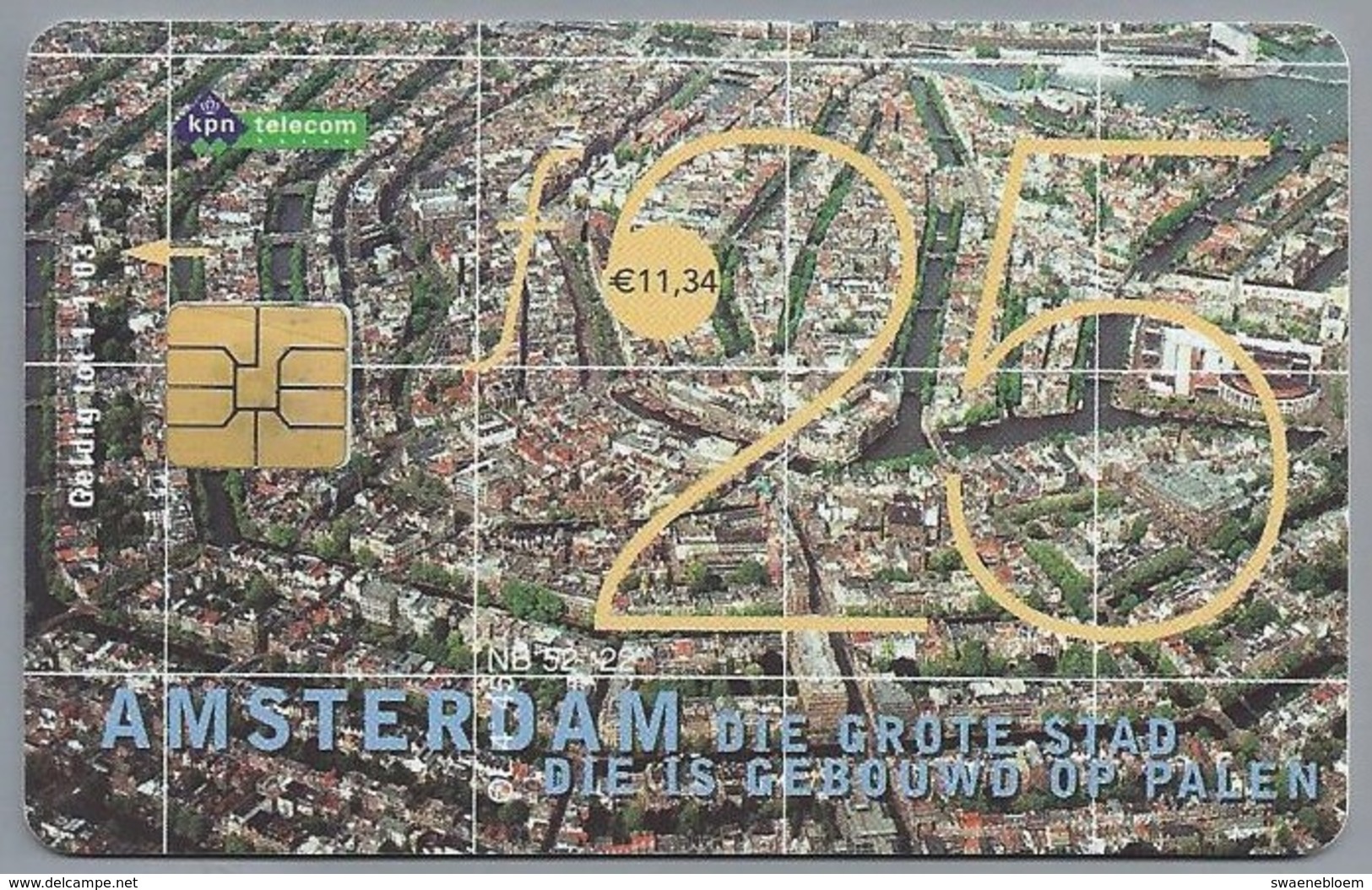 NL.- Telefoonkaart. PTT Telecom. 25 Gulden. AMSTERDAM Die Grote Stad Die Is Gebouwd Op Palen. Kalverstraat A402 - Reclame