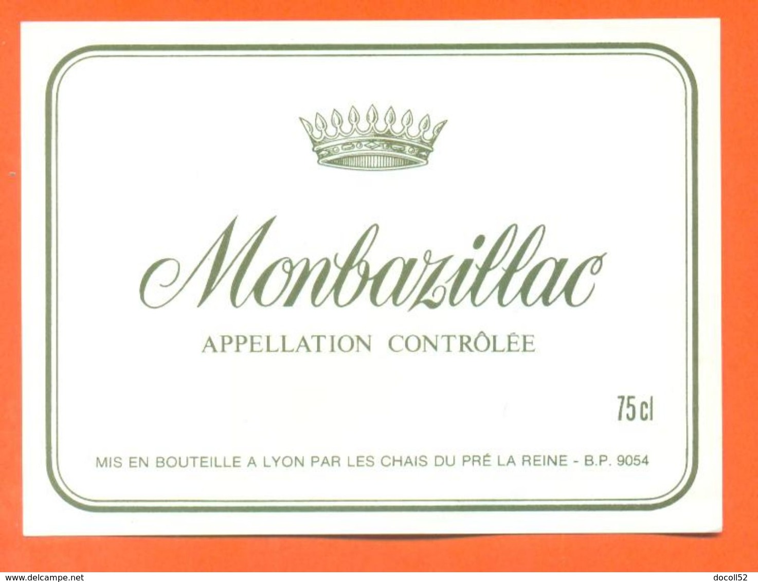 étiquette De Vin De Monbazillac Les Chais Du Pré La Reine à Lyon - 75 Cl - Monbazillac