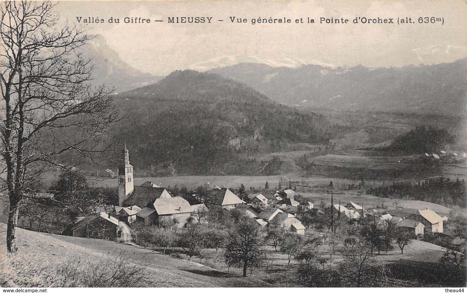 ¤¤  -   MIEUSSY    -  Vue Générale Et La Pointe D'Orchex    -  ¤¤ - Mieussy