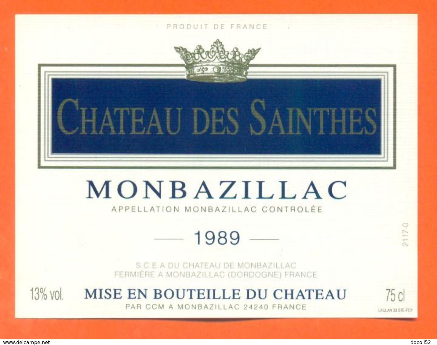 étiquette De Vin De Monbazillac Chateau Des Sainthes 1989 Fermières à Monbazillac - 75 Cl - Monbazillac