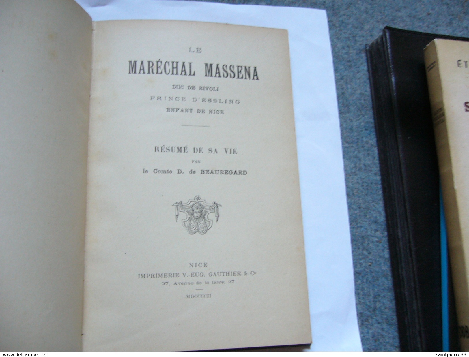 De Beauregard  Le Marechal Massena Enfant De Nice Envoi Autographe De L'auteur - 1901-1940