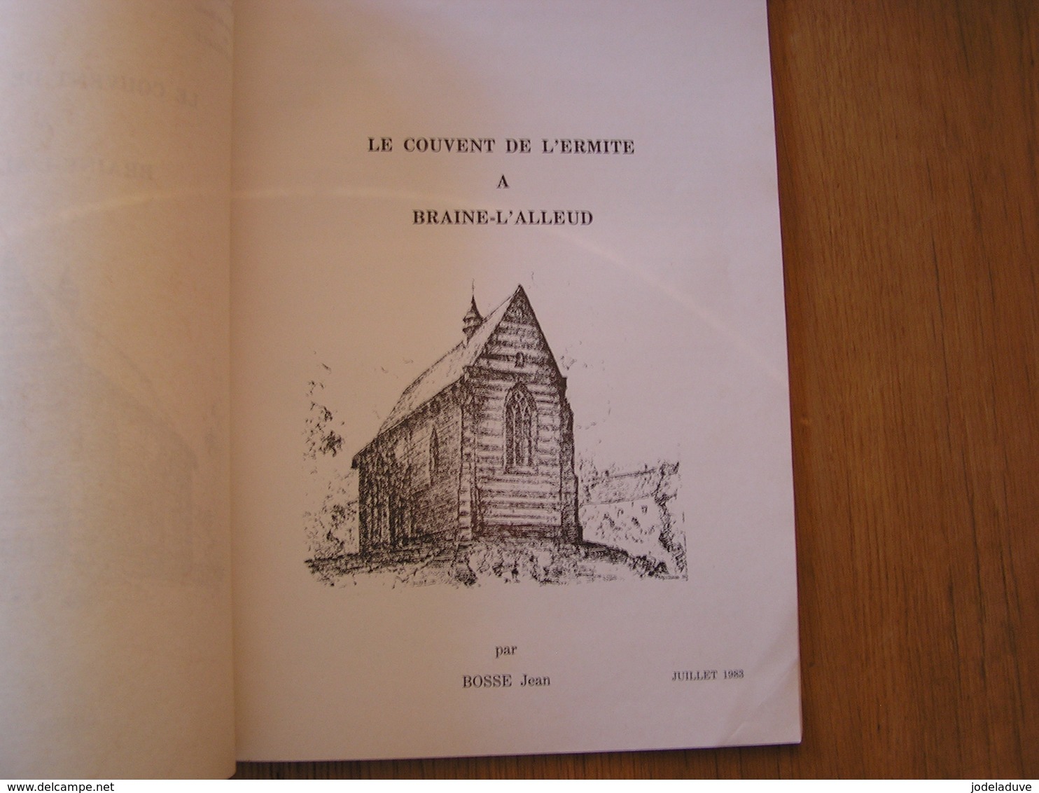 LE COUVENT DE L' ERMITE à BRAINE L' ALLEUD J Bosse Régionalisme Edifice Religieux Ferme Notre Dame De La Rose - België