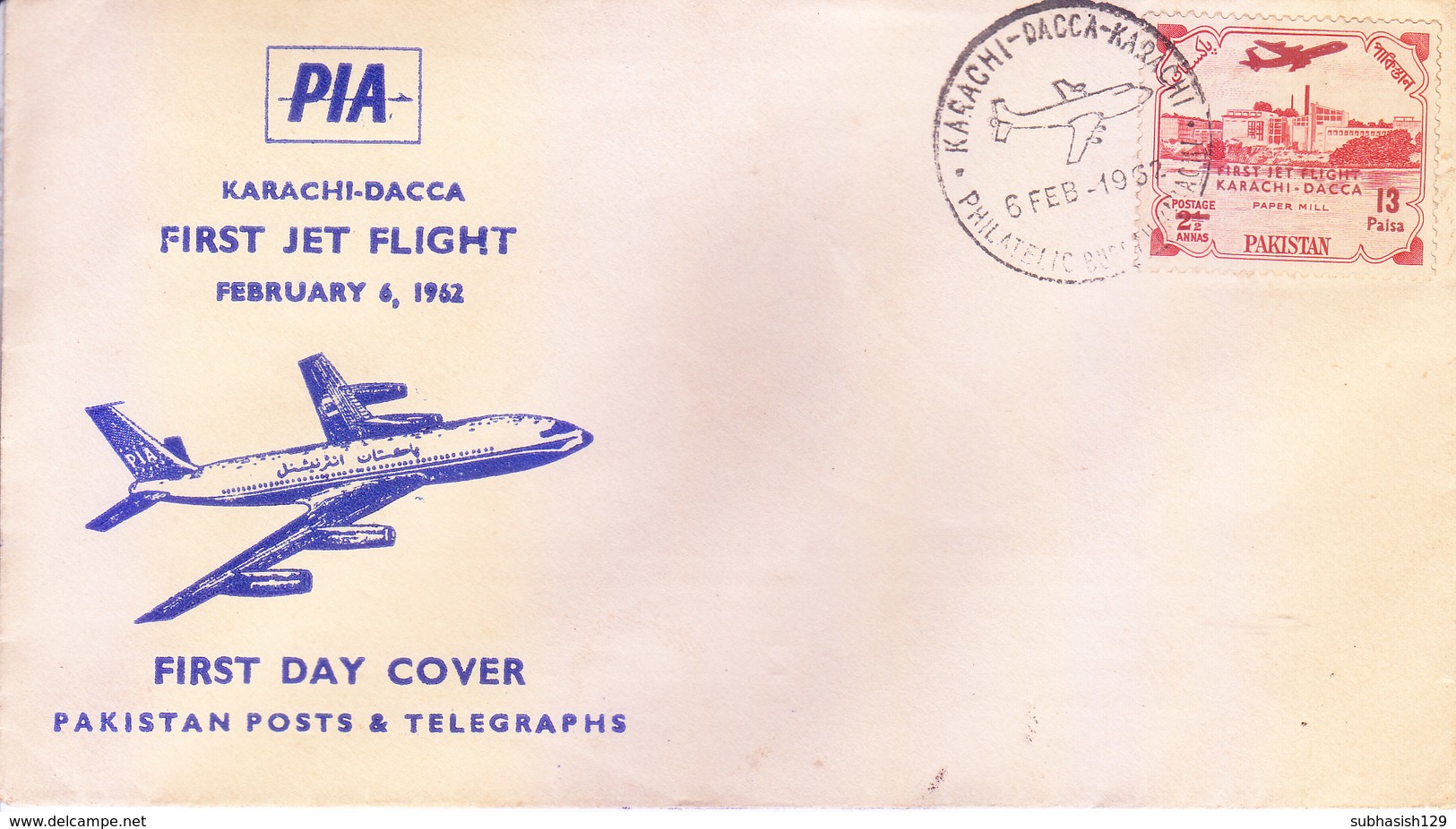 PAKISTAN : 1962 OFFICIAL FIRST FLIGHT COVER, POSTS & TELEGRAPH DEPT. : PAKISTAN INTERNATIONAL AIRWAYS : KARACHI - DACCA - Pakistan