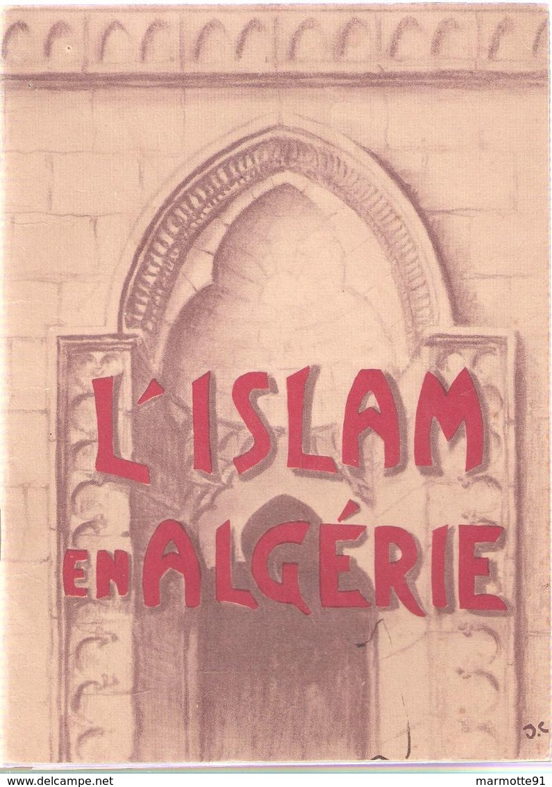 ISLAM EN ALGERIE 1960 PAR L ETAT MAJOR DE L ARMEE - Frans