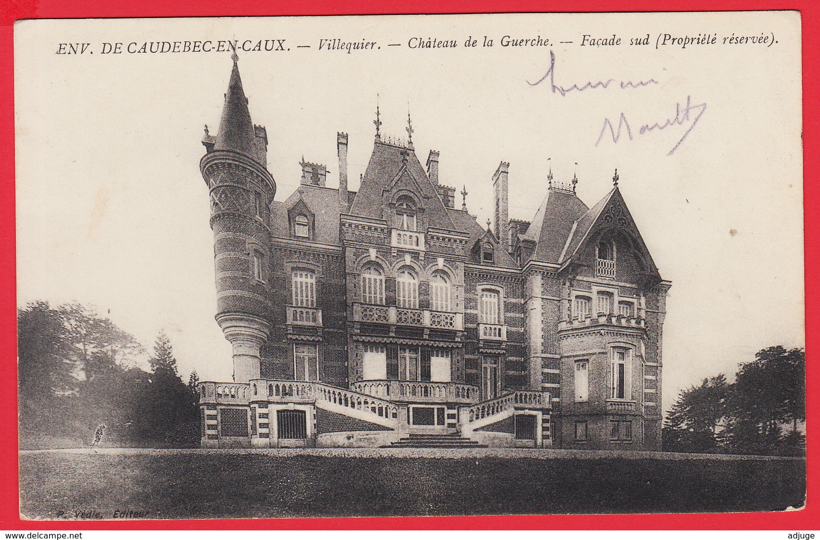 CPA-76- VILLEQUIER - CHÂTEAU De LA GUERCHE *SUP **2 SCANS. - Villequier