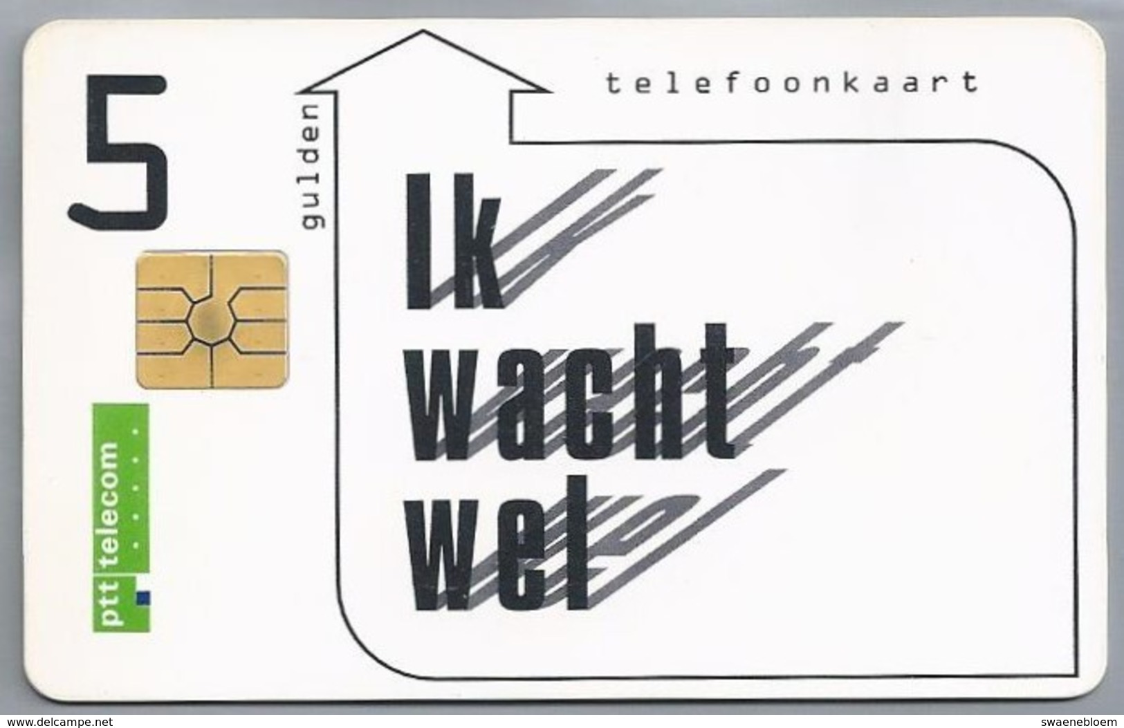 NL.- Telefoonkaart. PTT Telecom. 5 Gulden, Ik Wacht Wel. A318 - Andere & Zonder Classificatie