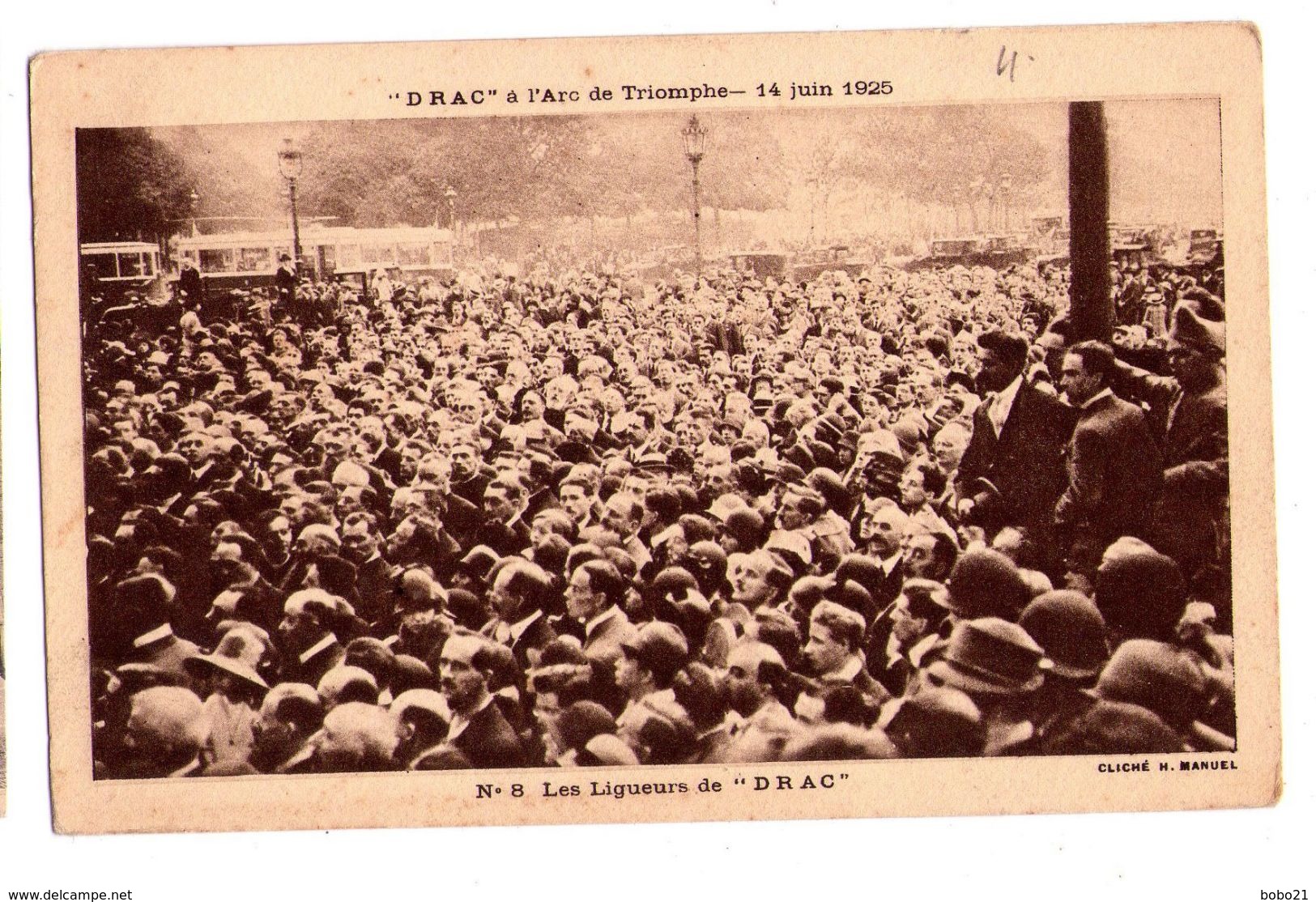 0615 - Paris - DRAC à L'Arc De Triomphe ( 14 Juin 1925 ) - N°8 - Les Ligueurs De DRAC - Cl. H. Manuel - - Demonstrations