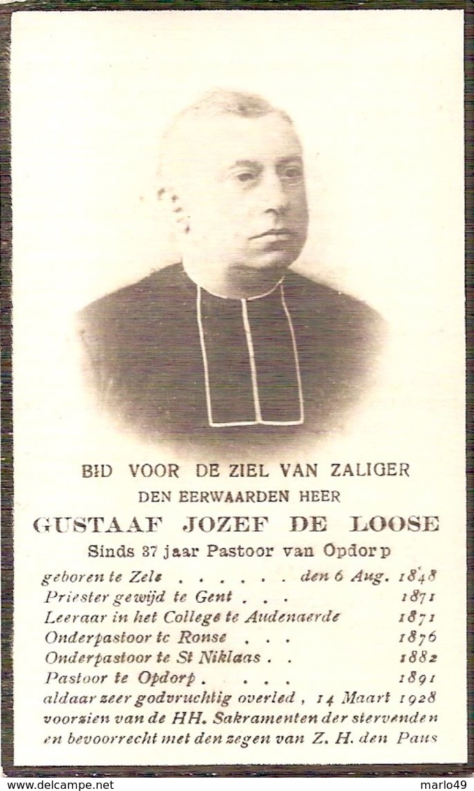 DP. E.H. GUSTAAF DE LOOSE ° ZELE 1848 - + OPDORP 1928 -  37 JAAR PASTOOR VAN OPDORP - Religion & Esotérisme