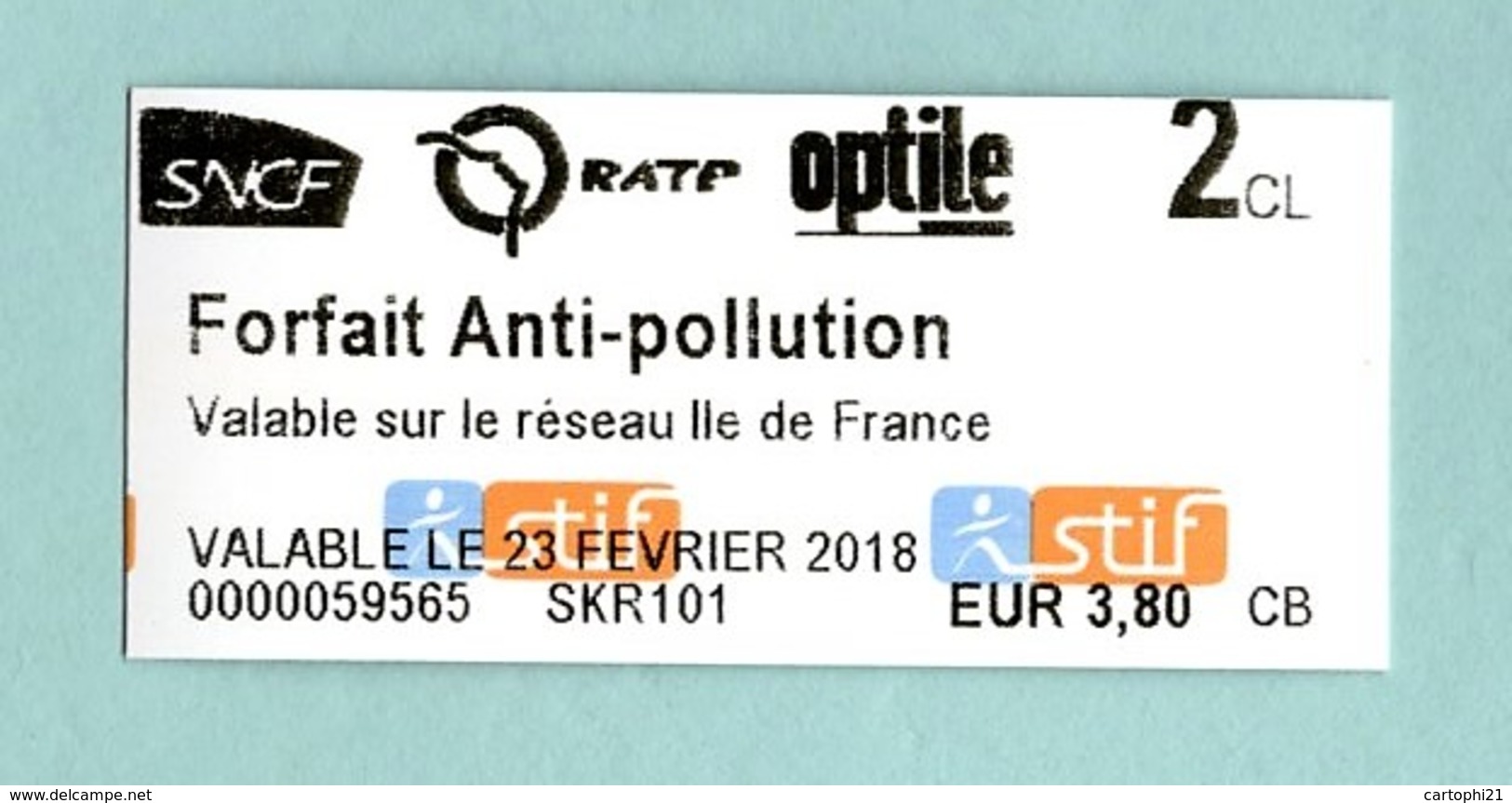 RARE Ticket Neuf RATP FORFAIT Anti Pollution Valable Le 23 Février 2018 SNCF Optile Ile De France Métro Bus - Europe