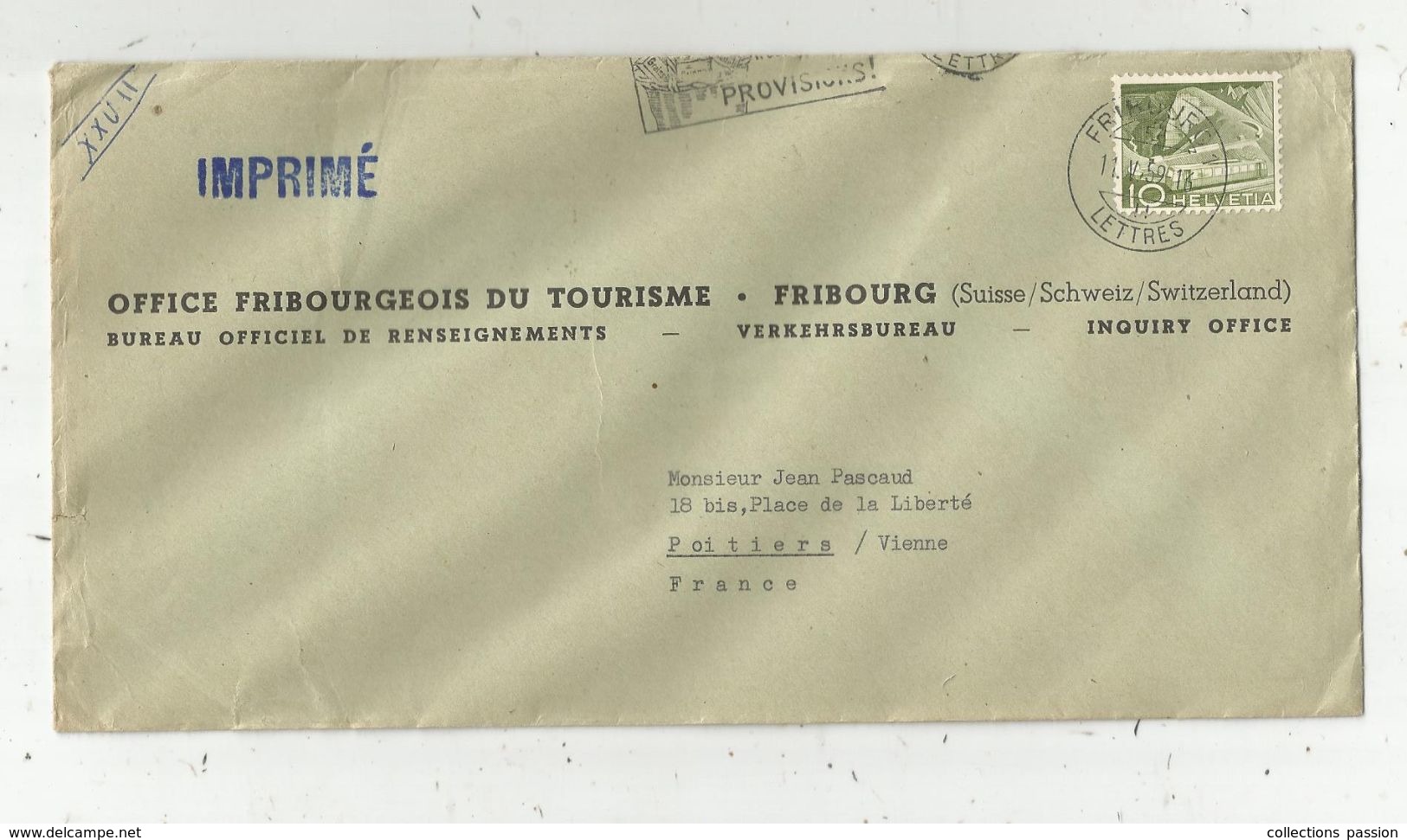 Imprimé, Suisse ,FRIBOURG 1 , LETTRES , 1959 , Office Fribourgeoise Du Tourisme , Verkehrsbureau , Inquiry Office - Postmark Collection