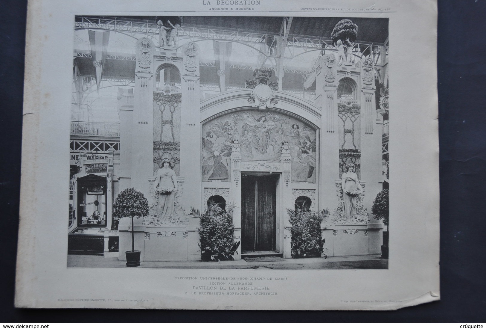 LA DECORATION ANCIENNE ET MODERNE DE MOTIFS D' ARCHITECTURE ET DE SCULPTURES - PAVILLON DE LA PARFUMERIE  EXPO 1900 - Ohne Zuordnung