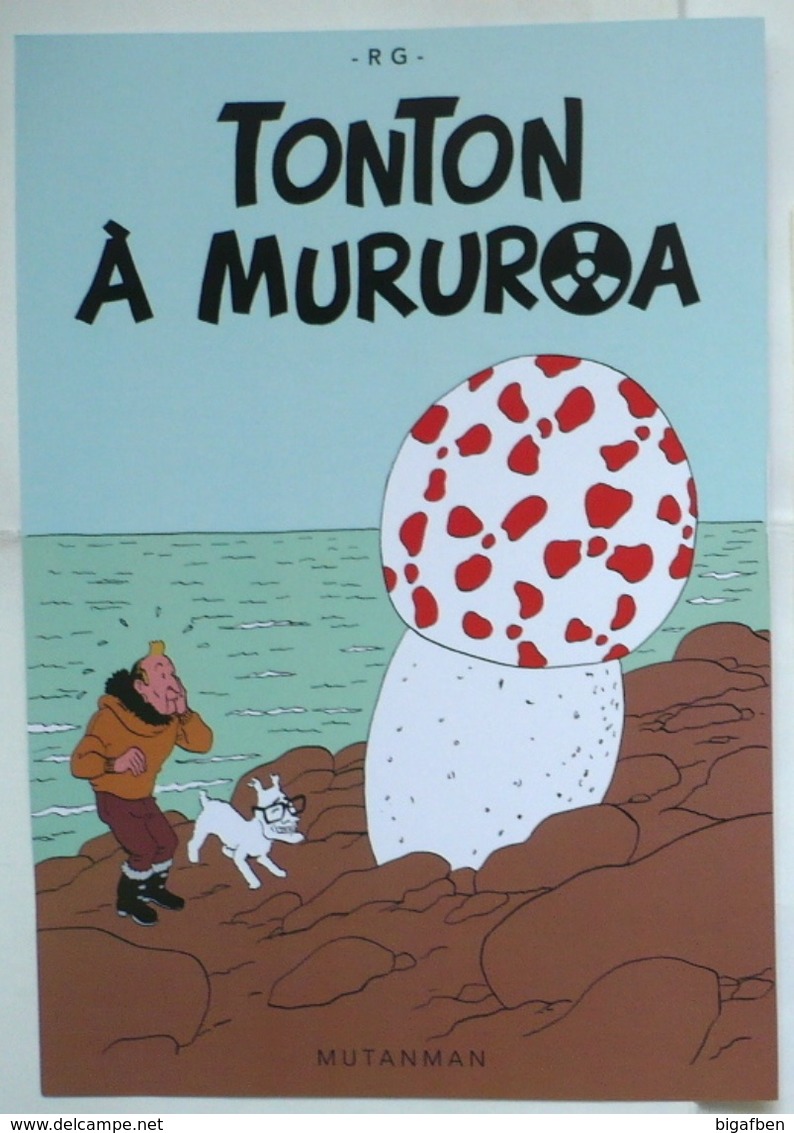 PASTICHE TINTIN : TONTON À MURUROA / PLANCHE Détournement ANTINUCLÉAIRE // Collector +++ - Affiches & Offsets