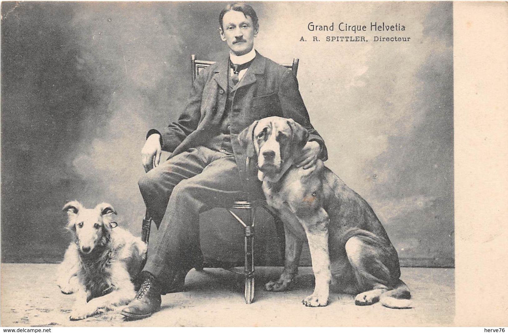 Grand Cirque Helvetia - A.R. SPITTLER, Directeur - Chiens - Zirkus