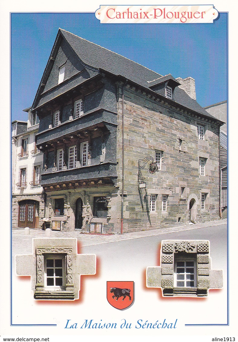 29 CARHAIX  - LA MAISON DU  SENECHAL / BLASON - Carhaix-Plouguer