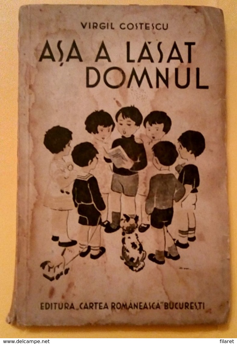 ROMANIA-ASA A LASAT DOMNUL/SO GOD LEFT,by VIRGIL COSTESCU - Poesia