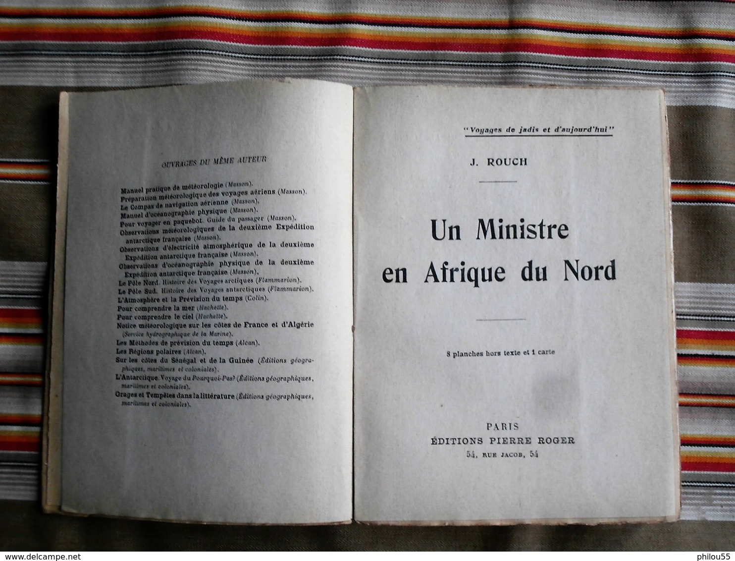 55 COMMERCY Un Ministre  en AFRIQUE DU NORD J. Rouch Edition Pierre Roger