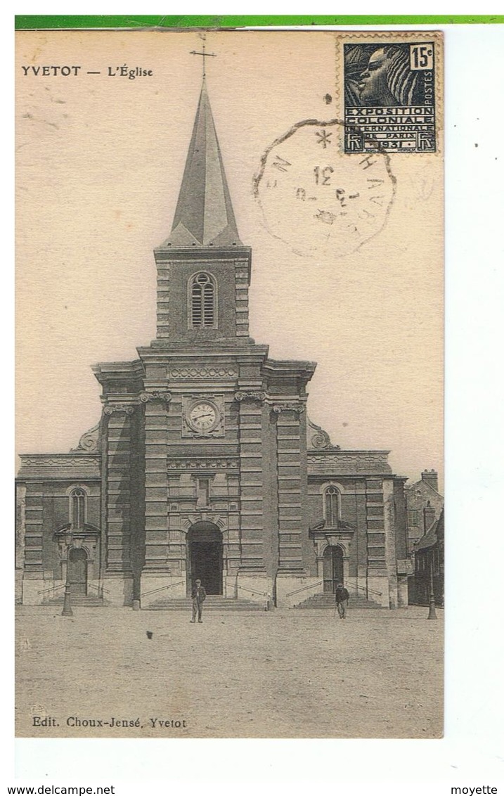 CPA-76-1931-YVETOT-L'EGLISE-ANIMEE-PERSONNAGES-CACHET CONVOYEUR LE HAVRE A ROUEN- - Yvetot