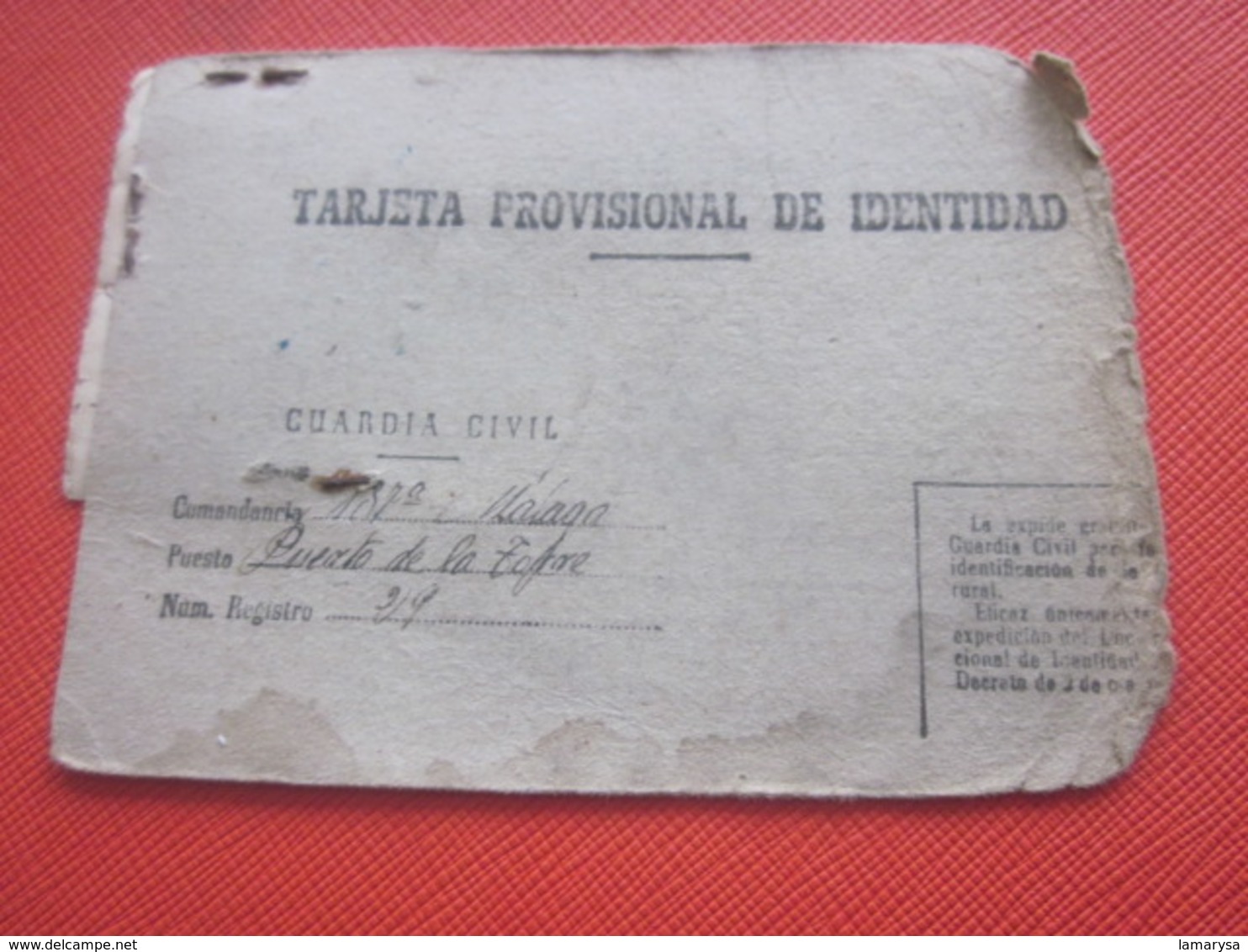 MILITARIA CARD MALAGA ESPANA ESPAGNE TARJETA PROVISIONAL DE IDENTIDAD GUARDIA CIVIL MONZO 1950 EL COMMANDANTE DEL PUESTA - Documentos