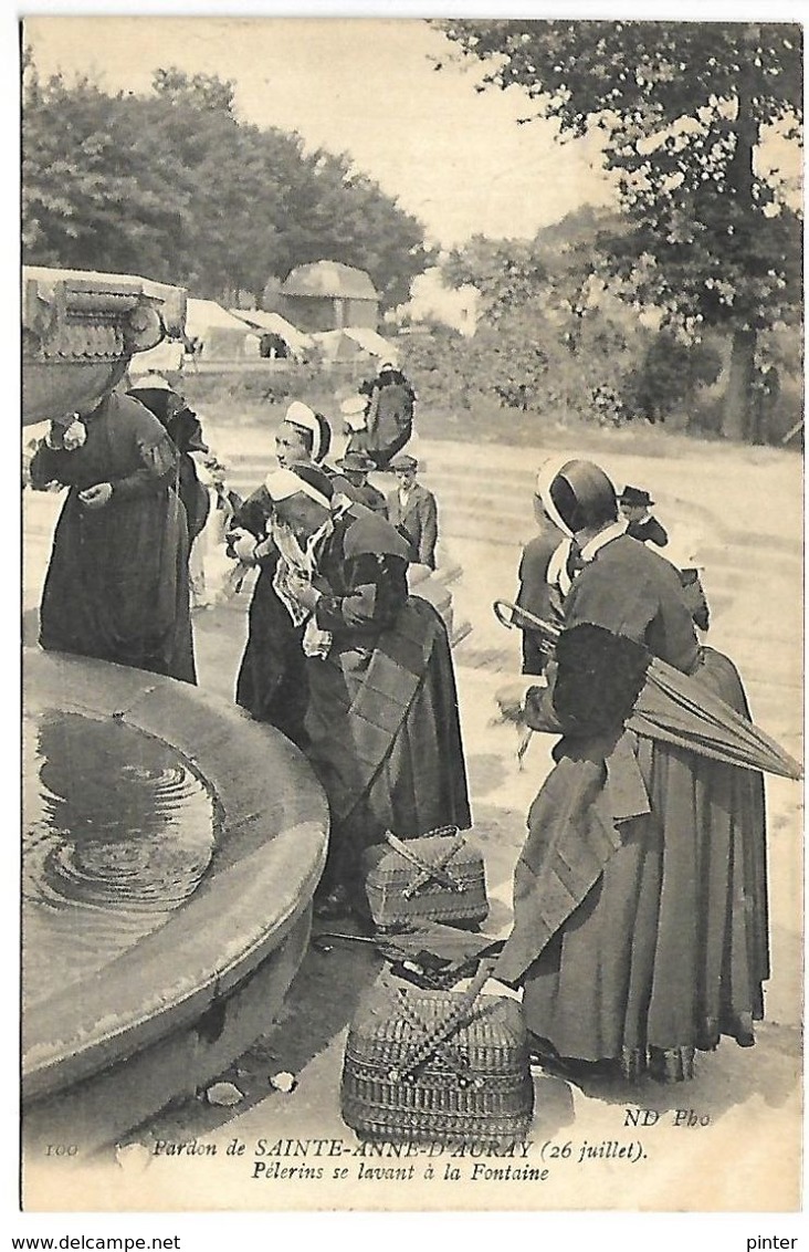 Pardon De SAINTE ANNE D'AURAY - Pèlerins Se Lavant à La Fontaine - Sainte Anne D'Auray