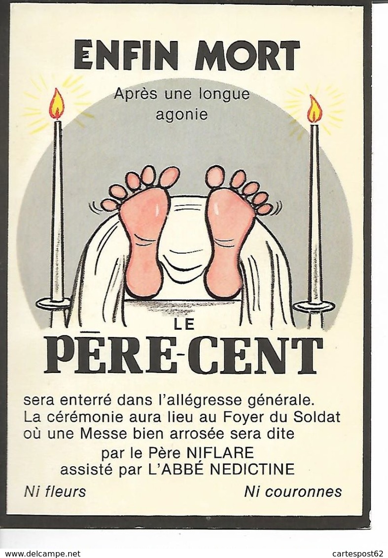 Enfin Mort Le Père Cent. (Humour) - Autres & Non Classés