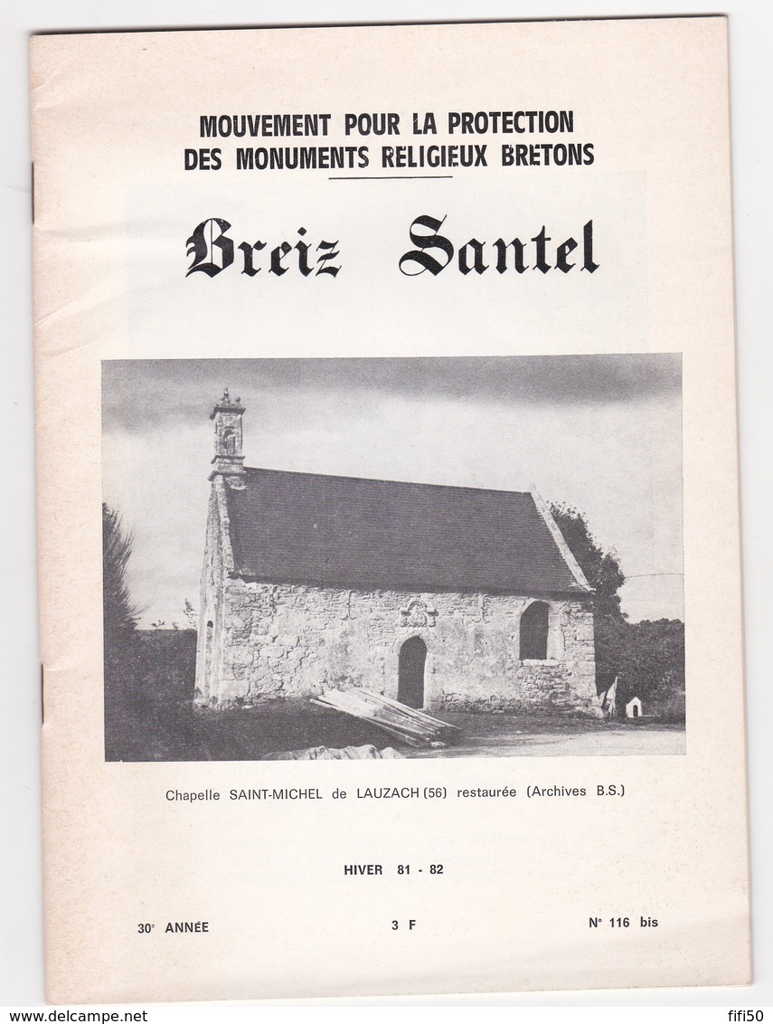 BREIZ SANTEL Mouvement Pour La Protection Des Monuments Religieux Bretons 1981 82 Pontivy Berric Lauzach Poulho St Cado - Bretagne