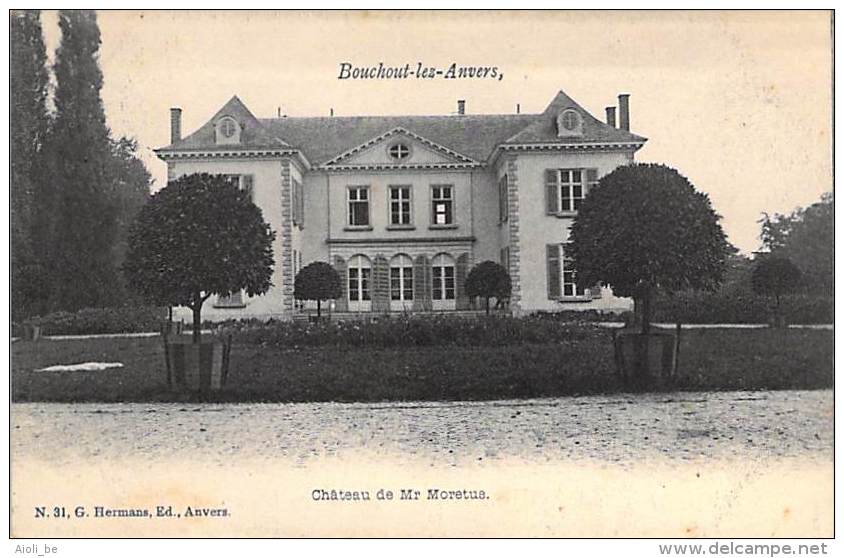 Bouchout-Les-Anvers. - Château De Mr. Moretus. - Boechout