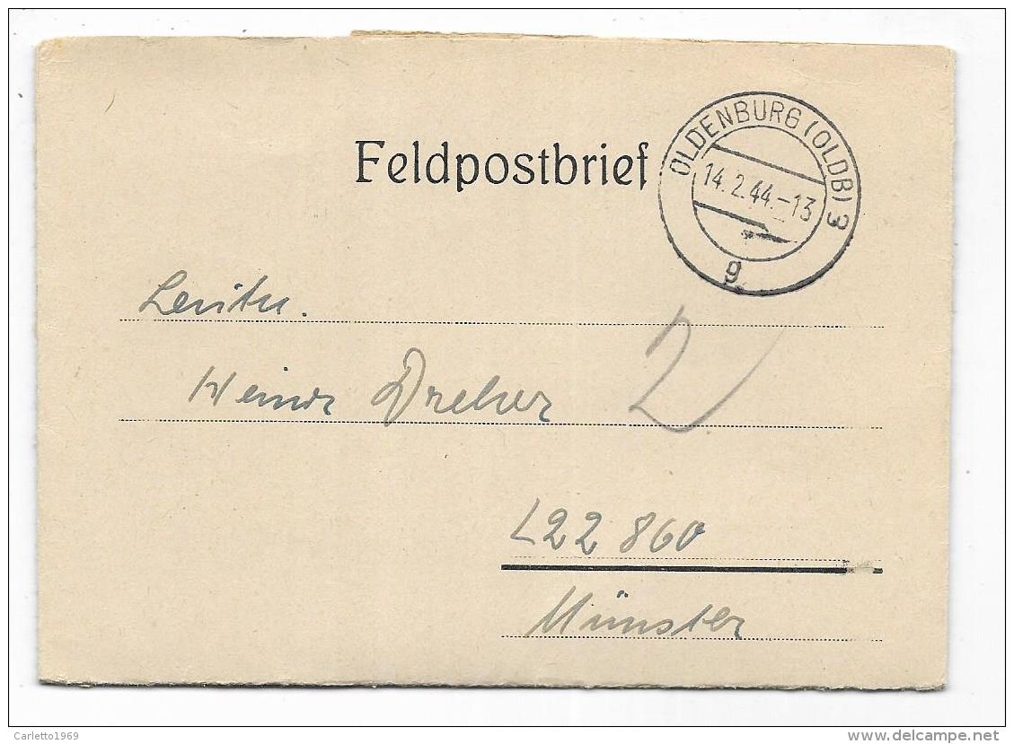 FELDPOSTBRIEF OLDENBURG  1944 - Documenti