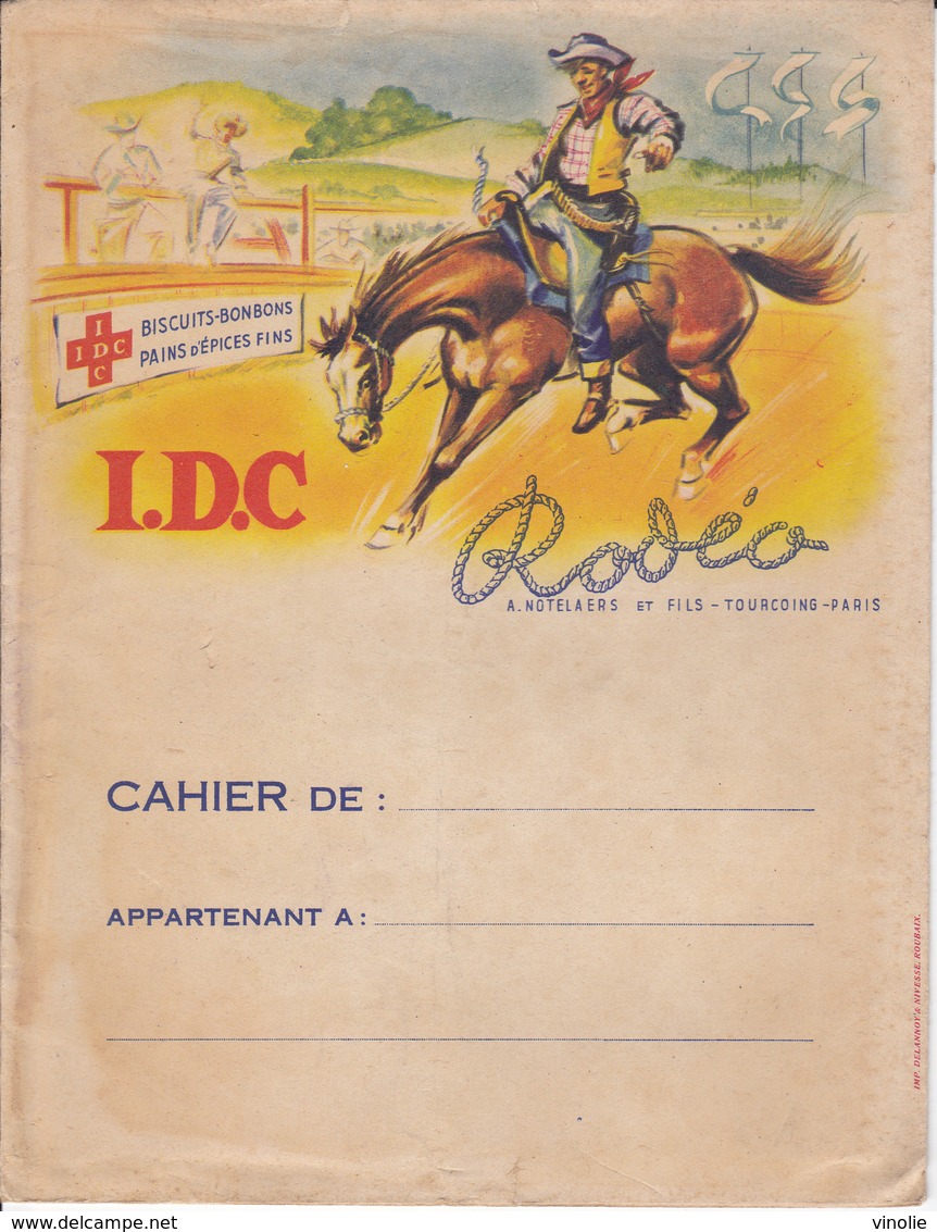 VP-GF.18-143 : PROTEGE-CAHIER.  I.D.C. RODEO. COW-BOY. CHEVAL. BISCUITS BONBONS  A. NOTELAERS. TOURCOING. NORD. - Protège-cahiers