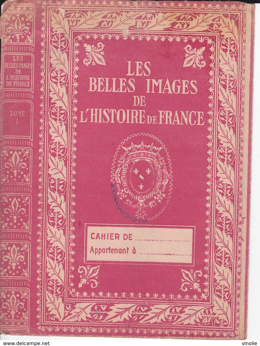 VP-GF.18-148 : PROTEGE-CAHIER.  LES BELLES IMAGES DE L'HISTOIRE DE FRANCE - Protège-cahiers