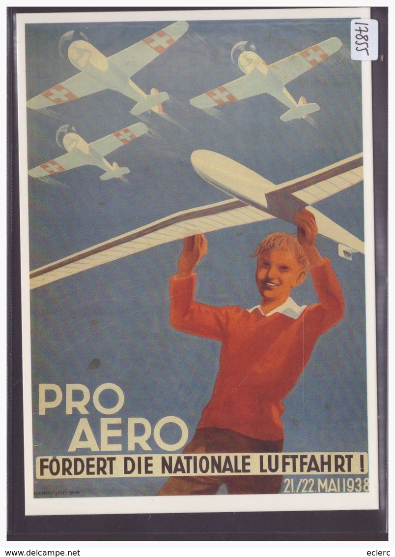 AVION - AVIATION - REPRO DE L' AFFICHE: AERO CLUB DER SCHWEIZ PRO AERO 1938 - CARTE NEUVE - TB - Autres & Non Classés