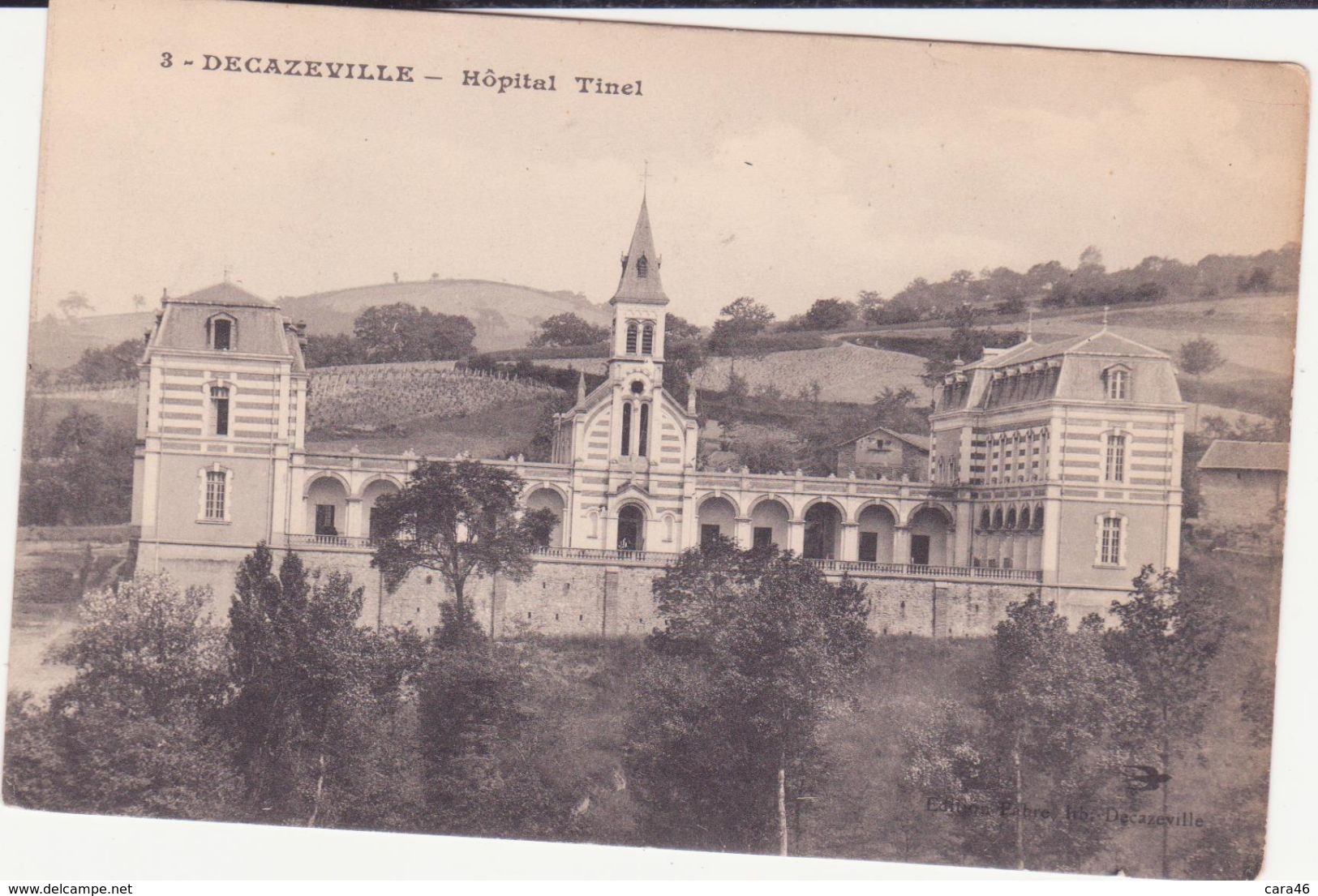 CPA - 3. DECAZEVILLE - Hôpital Tinel - Decazeville