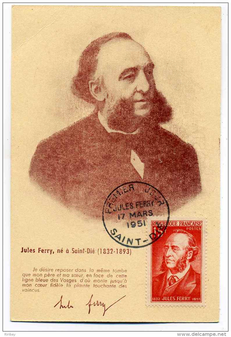 YT N° 880  JULES FERRY  Sur Carte Maximum   /  Saint Dié  17 Mars 1951 / Cote 225&euro; - 1950-1959