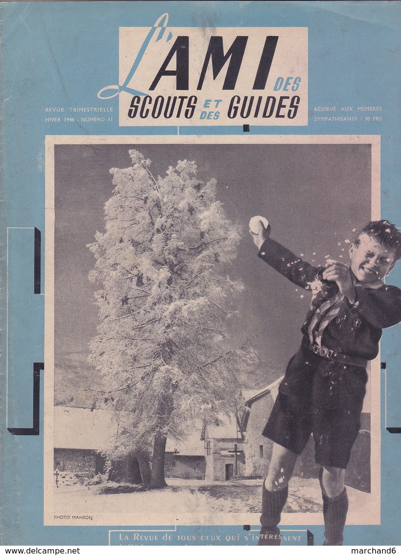 Les Scouts De France L Ami Des Scouts Et Des Guides Hiver 1948 N°11 - Scoutisme