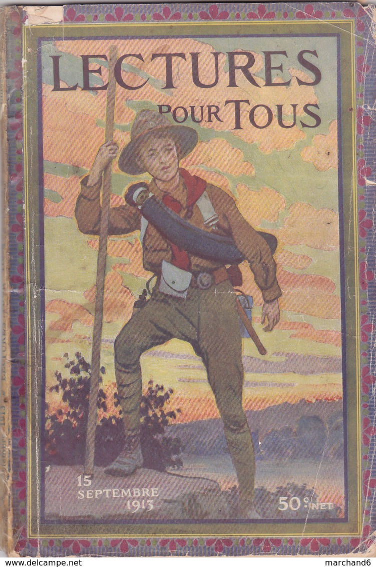 Lectures Pour Tous Scout Sur La Couverture 9 Pages Sur Les éclaireurs De France 15 Septembre 1913 - Scoutisme