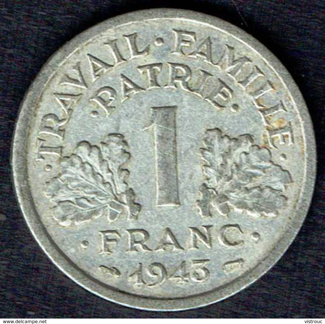 France - Monnaie - Année 1943 - 1 Francs. - Francisque - Bazor. - Autres & Non Classés