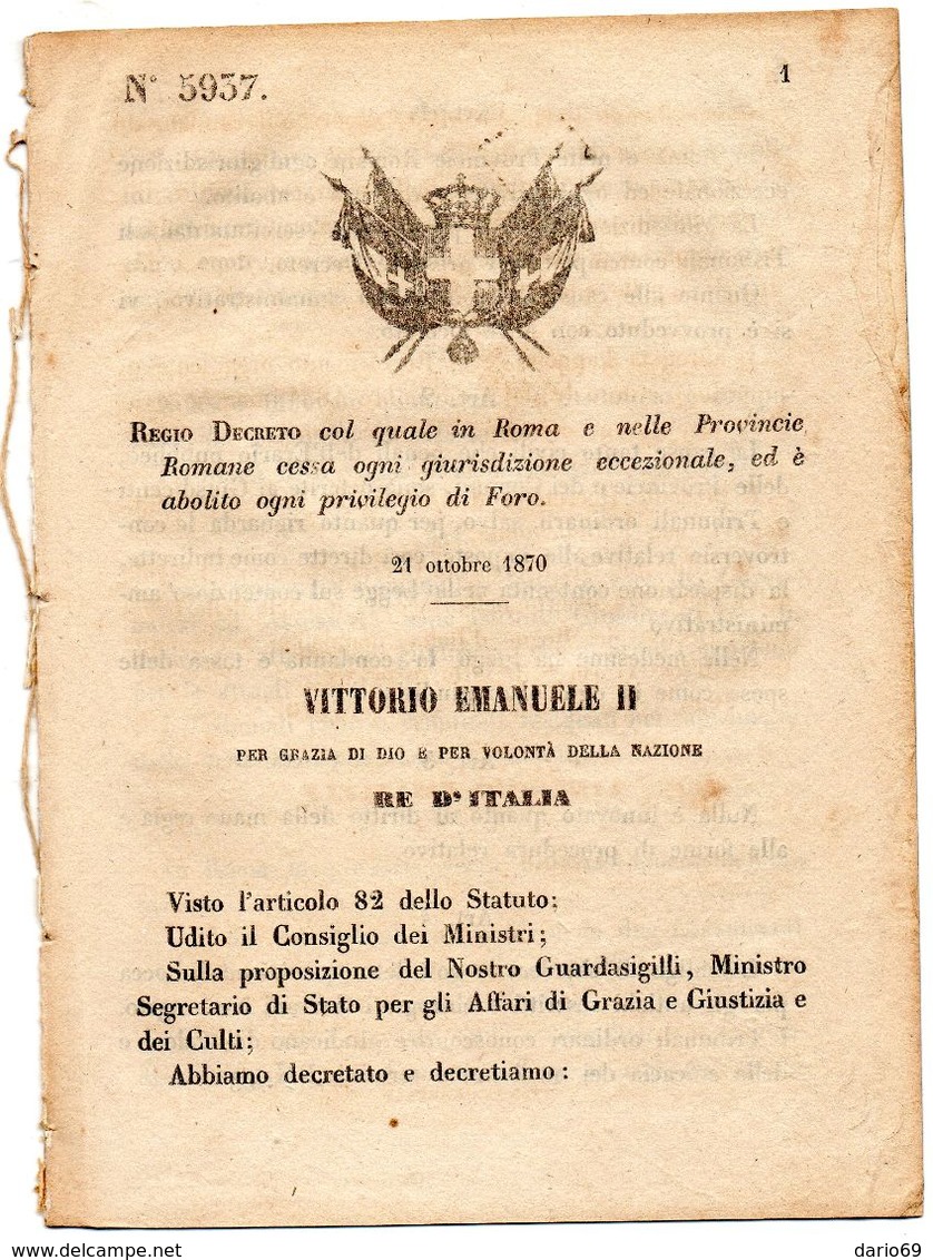 1870  DECRETO  ROMA E' ABOLITO OGNI PRIVILEGIO DI FORO - Decreti & Leggi