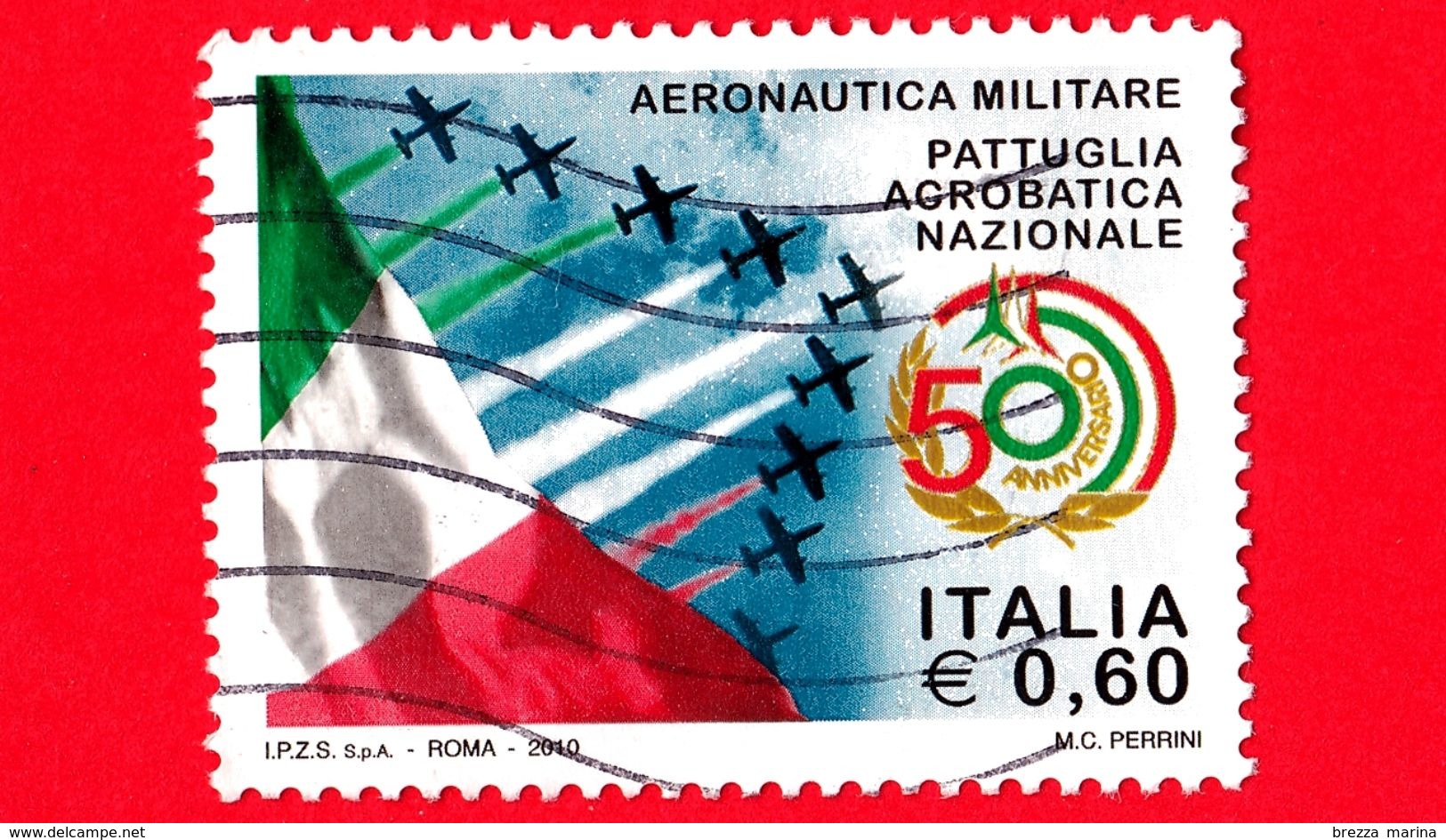 ITALIA - Usato - 2010 - Pattuglia Acrobatica Nazionale - 0,60 - Bandiera Italiana E Aerei - 2001-10: Gebraucht