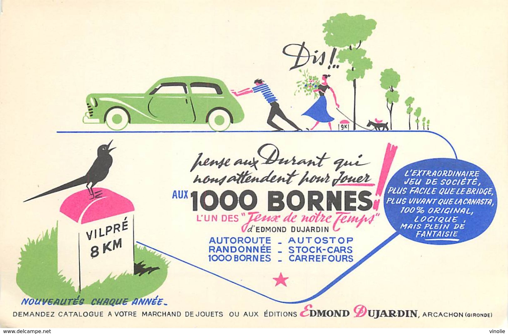 VP-GF.18-270 : BUVARD. JEU EDMOND DUJARDIN. ARCACHON. GIRONDE.  AUTOMOBILE.  LA PANNE. MILLE BORNES.  VILPRE - Autres & Non Classés