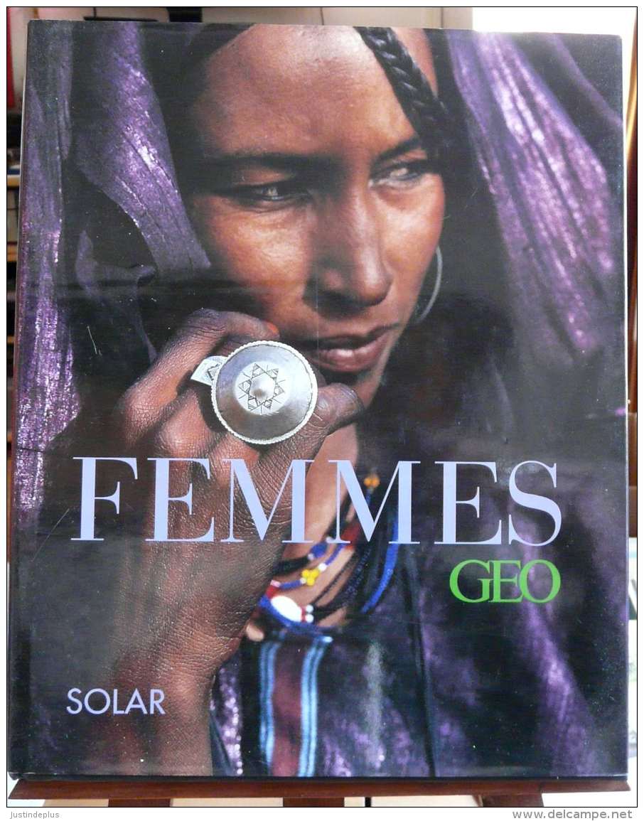 FEMMES CO EDITION GEO SOLAR GRAND FORMAT 224 PAGES223 PHOTOS - Géographie