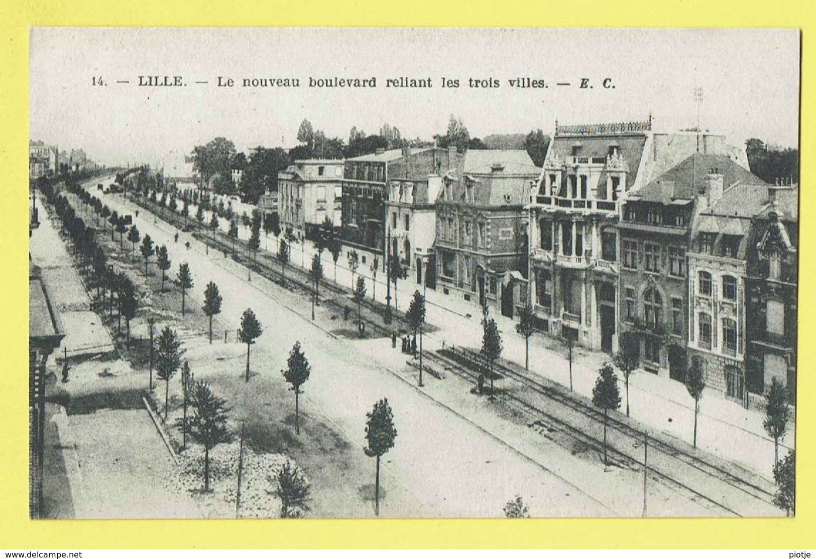 * Lille - Rijsel (Dép 59 - Nord - France) * (E.C., Nr 14) Le Nouveau Boulevard Reliant Les Trois Villes, Tramway - Lille