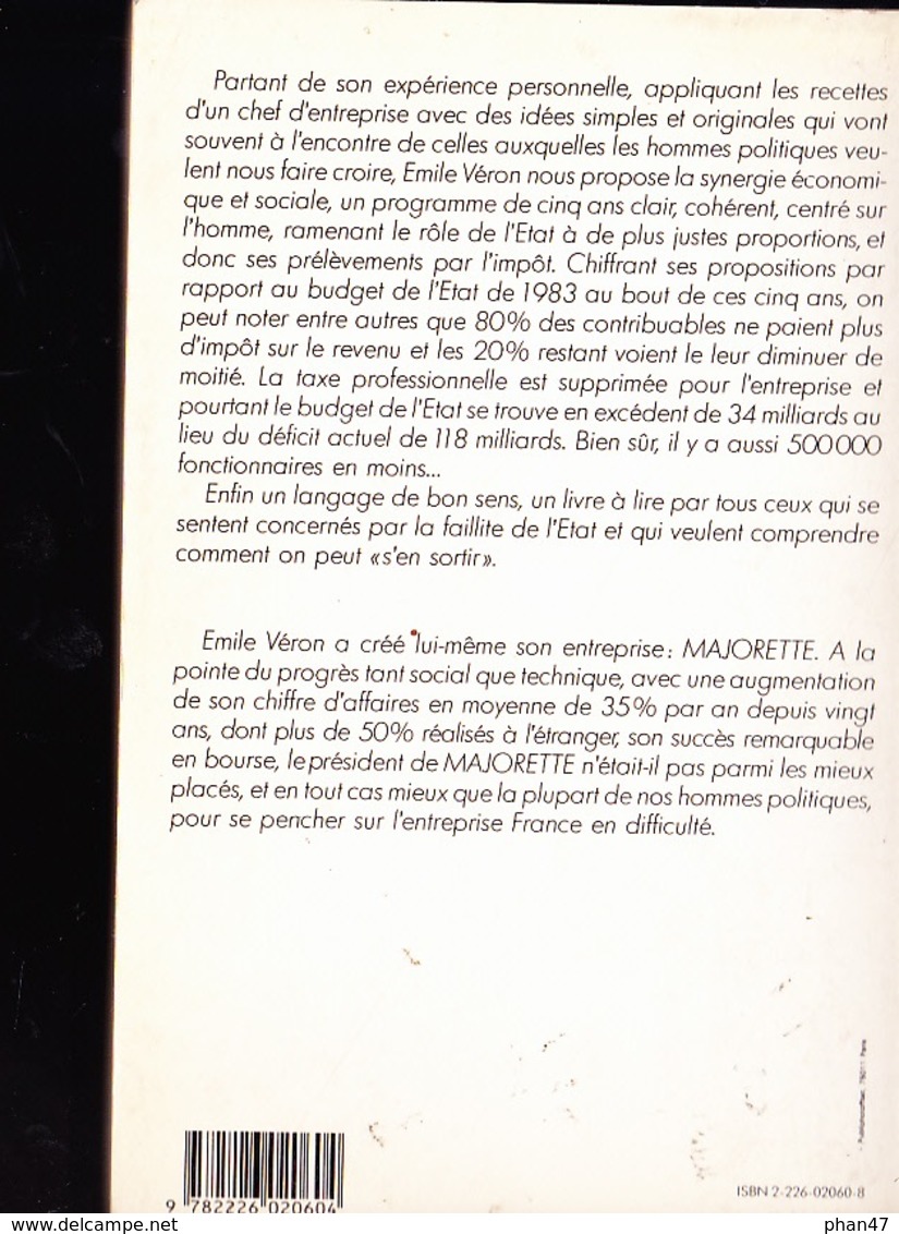 POUR EN SORTIR Par Emile VERON (PDG De Majorette), Livre Dédicacé Par L'auteur. Ed. Albin Michel 1984 - Livres Dédicacés